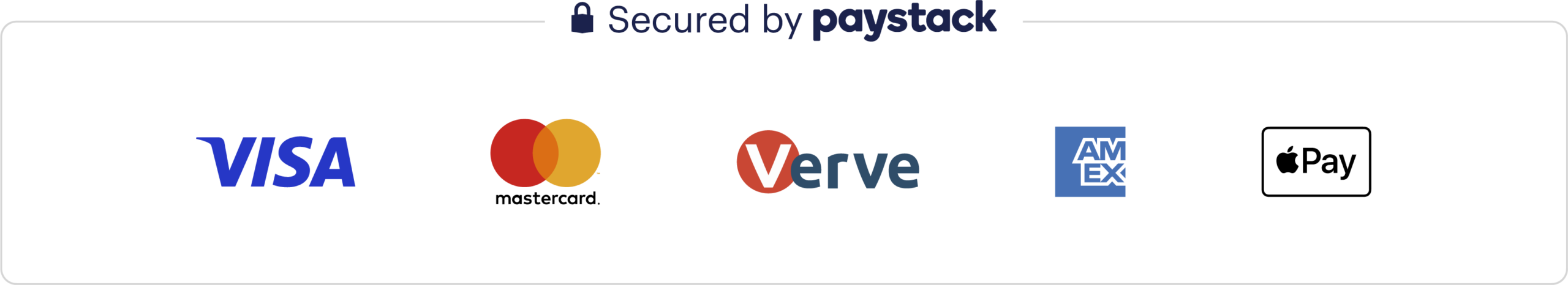 Secured by Paystack — Visa Mastercard Verve Amex Apple Pay